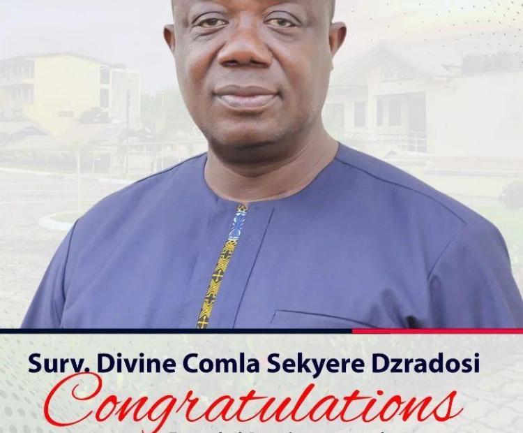 SURV. DIVINE COMLA SEKYERE DZRADOSI REAPPOINTED AS DIRECTOR OF WORKS AND PHYSICAL DEVELOPMENT.
